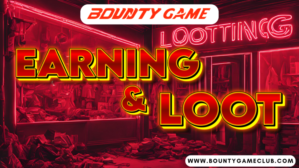 Earning a lot with us Bounty Game